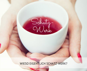 Blog_0_Wieso_Schatzwerk-Werbeagentur-Stuttgart